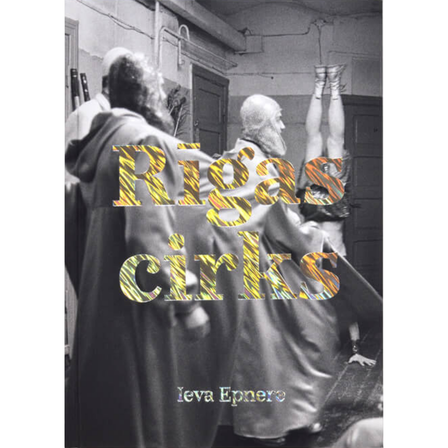 Rīgas cirks Riga Circus by Ieva Epnere