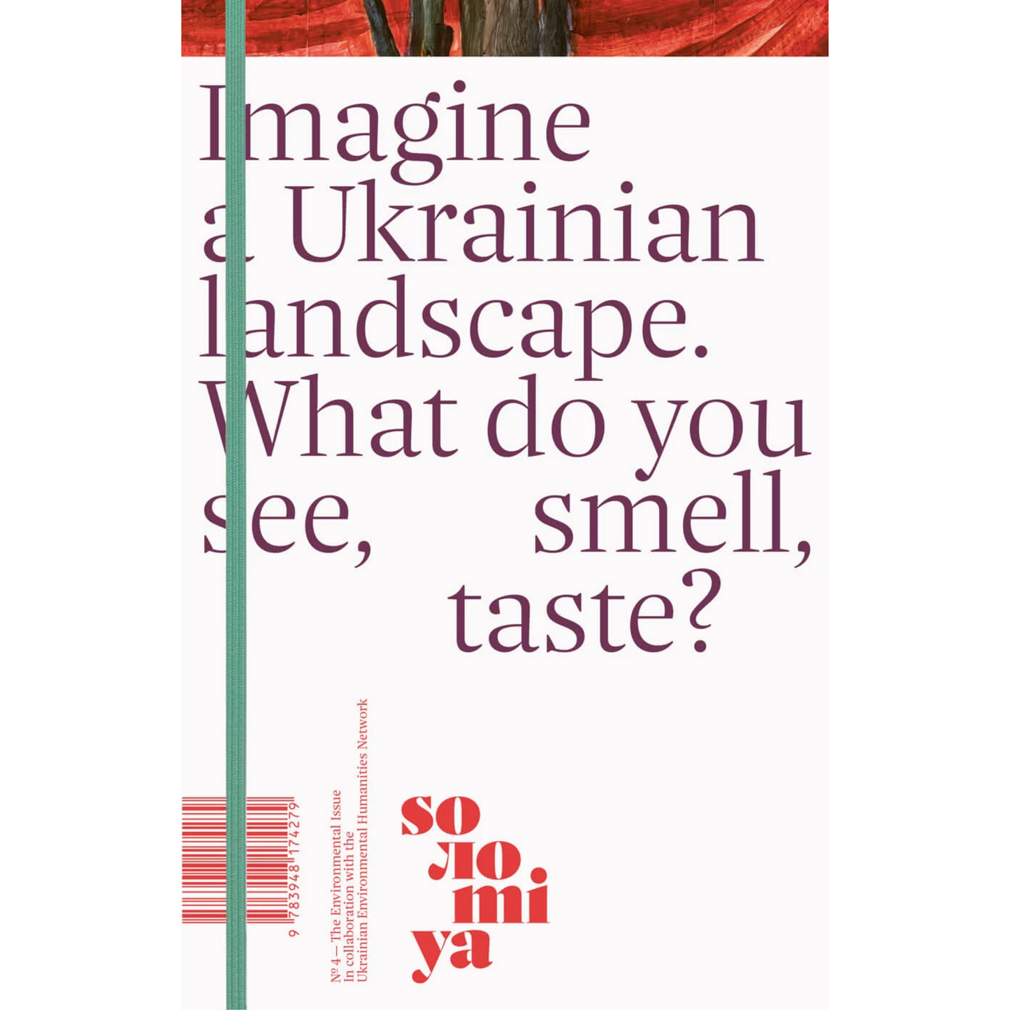 Solomiya No. 4 – The Environmental Issue