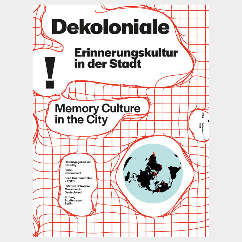 Dekoloniale Erinnerungskultur in der Stadt