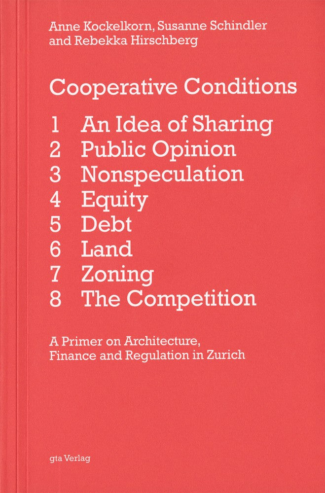 Cooperative Conditions – Anne Kockelkorn, Susanne Schindler
