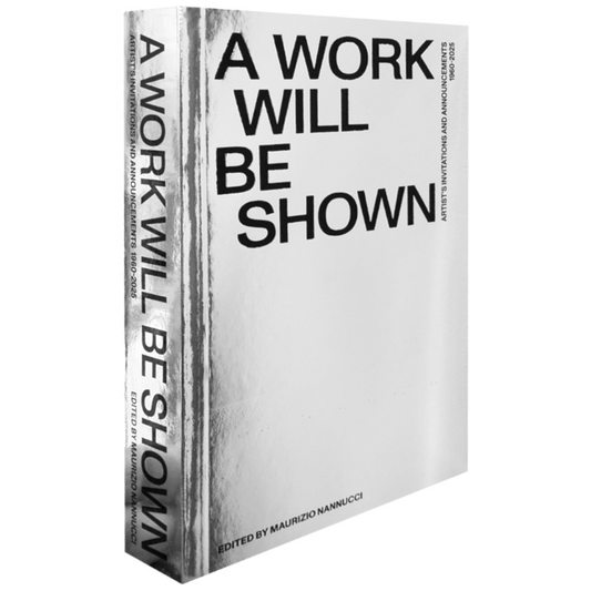 A WORK WILL BE SHOWN, Artists Invitations and Announcements