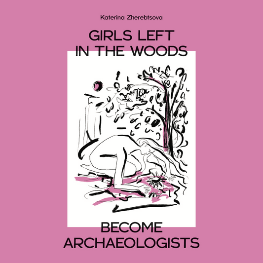 Girls Left in the Woods Become Archaeologists