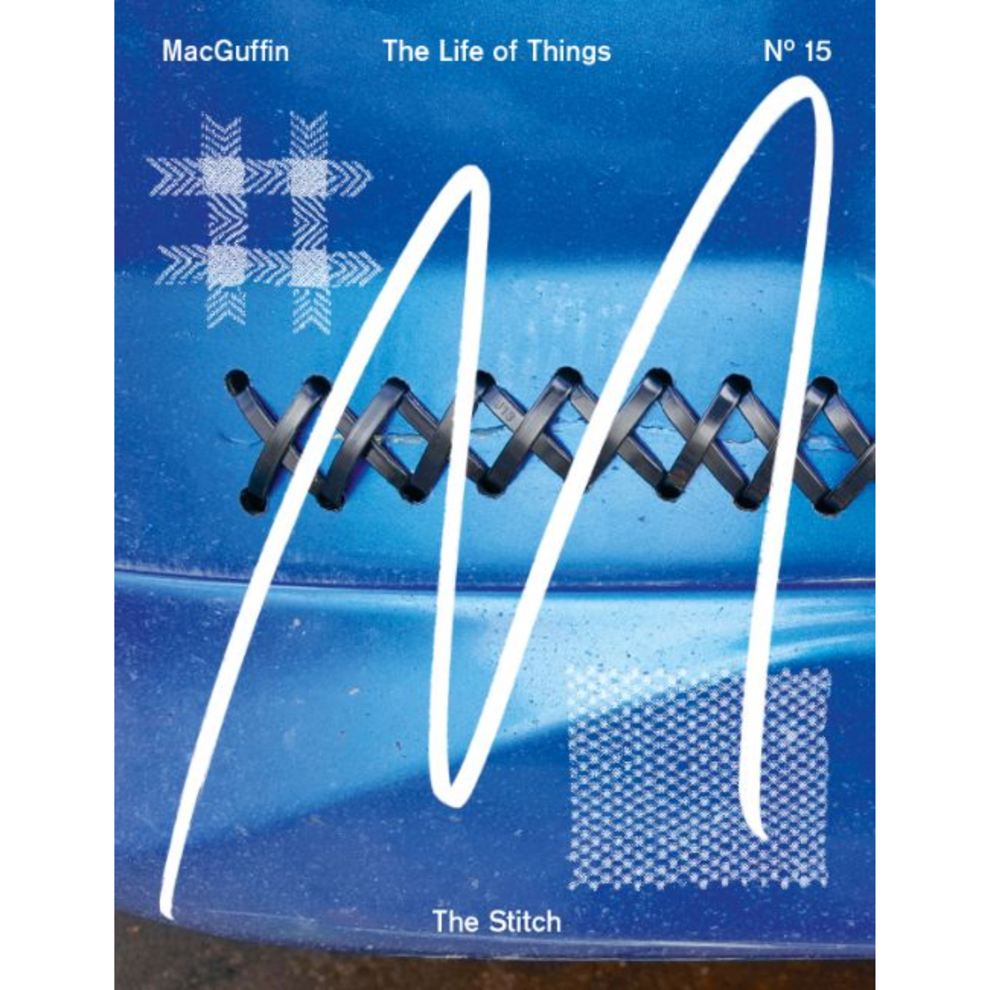 MacGuffin No. 15: The Stitch – Threads That Bind Worlds Together