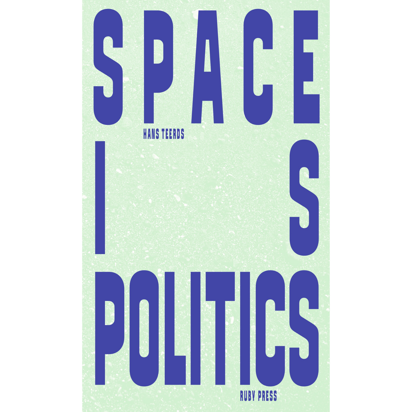 Space is Politics – Architecture, Democracy, and the Public Realm