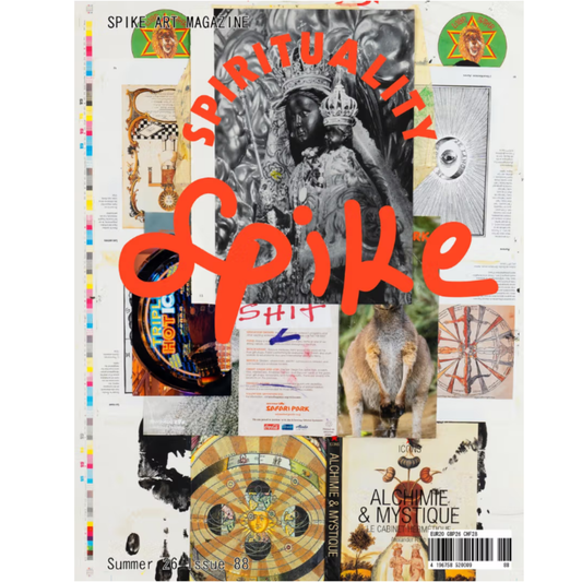 Spike Art Magazine Issue #88: Spirituality