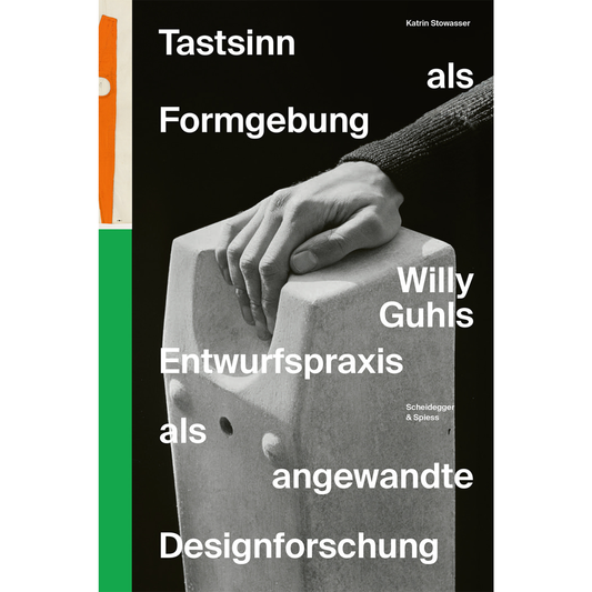 Tastsinn als Formgebung