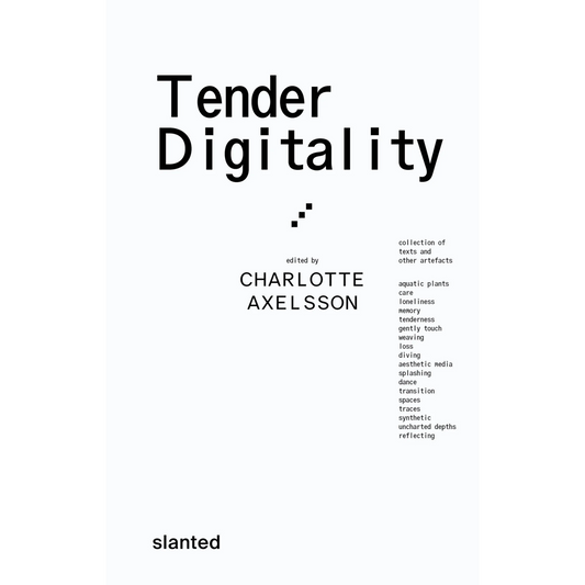 Tender Digitality