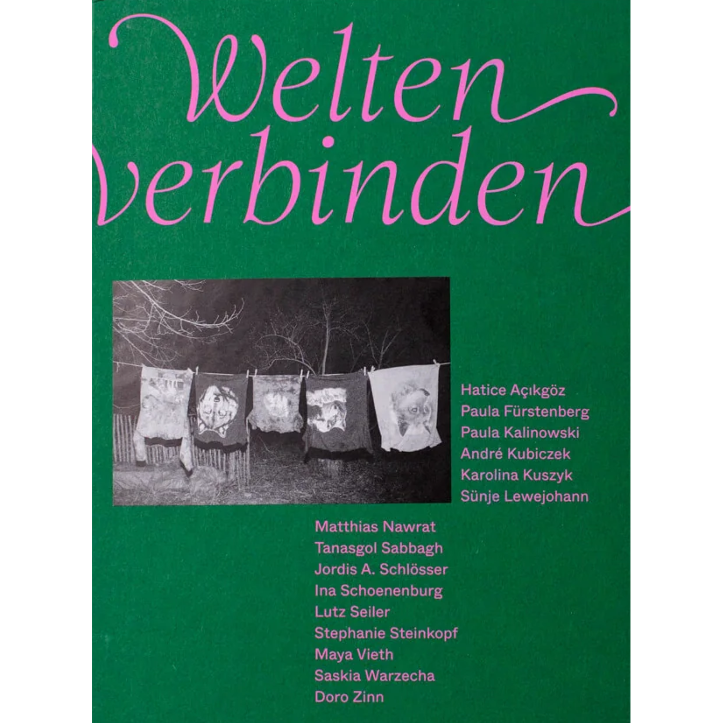Welten verbinden :  Ein Brandenburg Buch