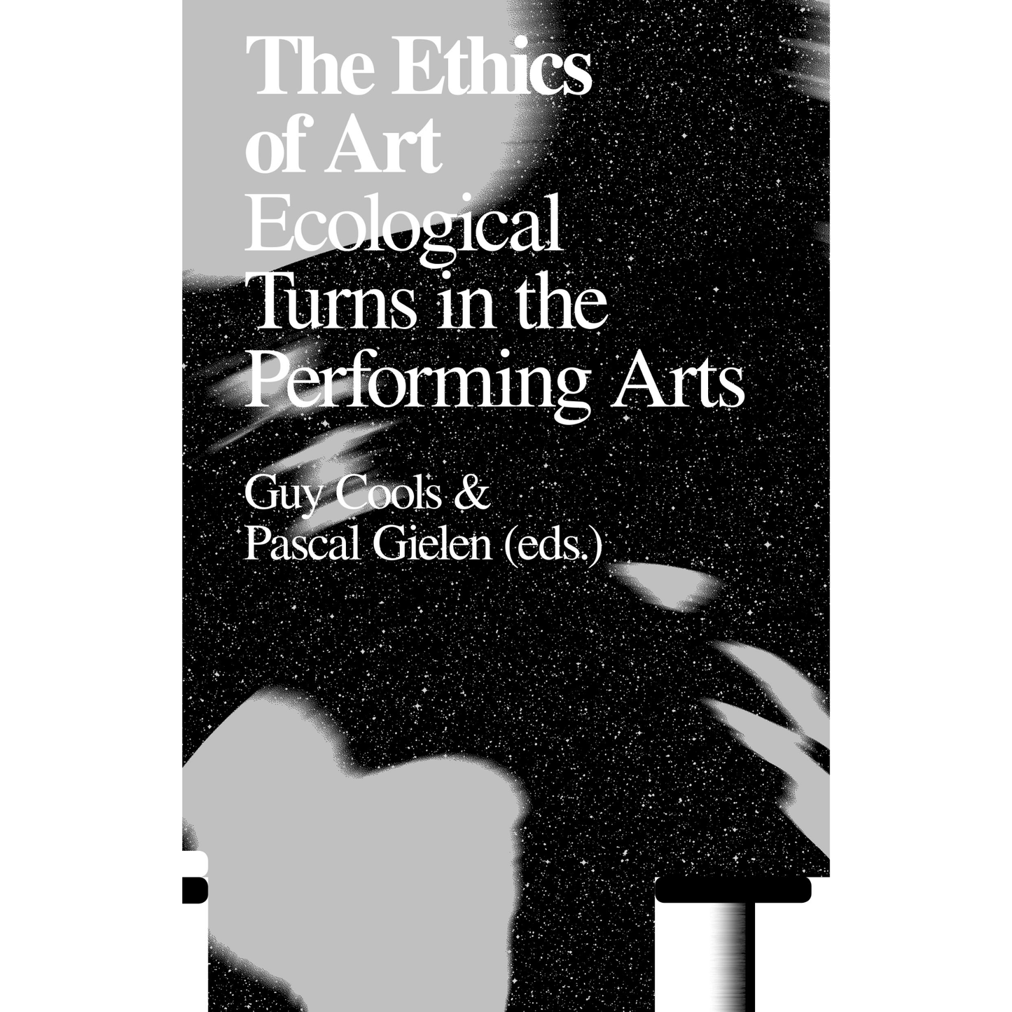 The Ethics of Art - Ecological Turns in the Performing Arts