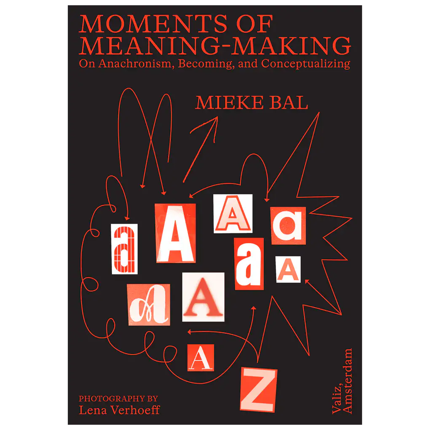 Moments Of Meaning-Making, Mieke Bal