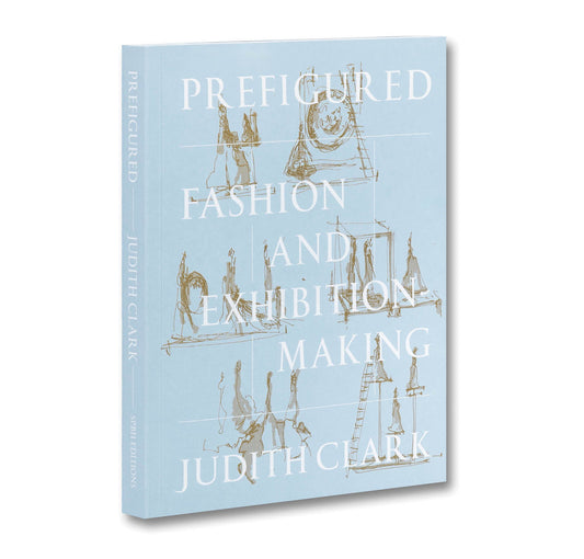 Prefigured – Judith Clark