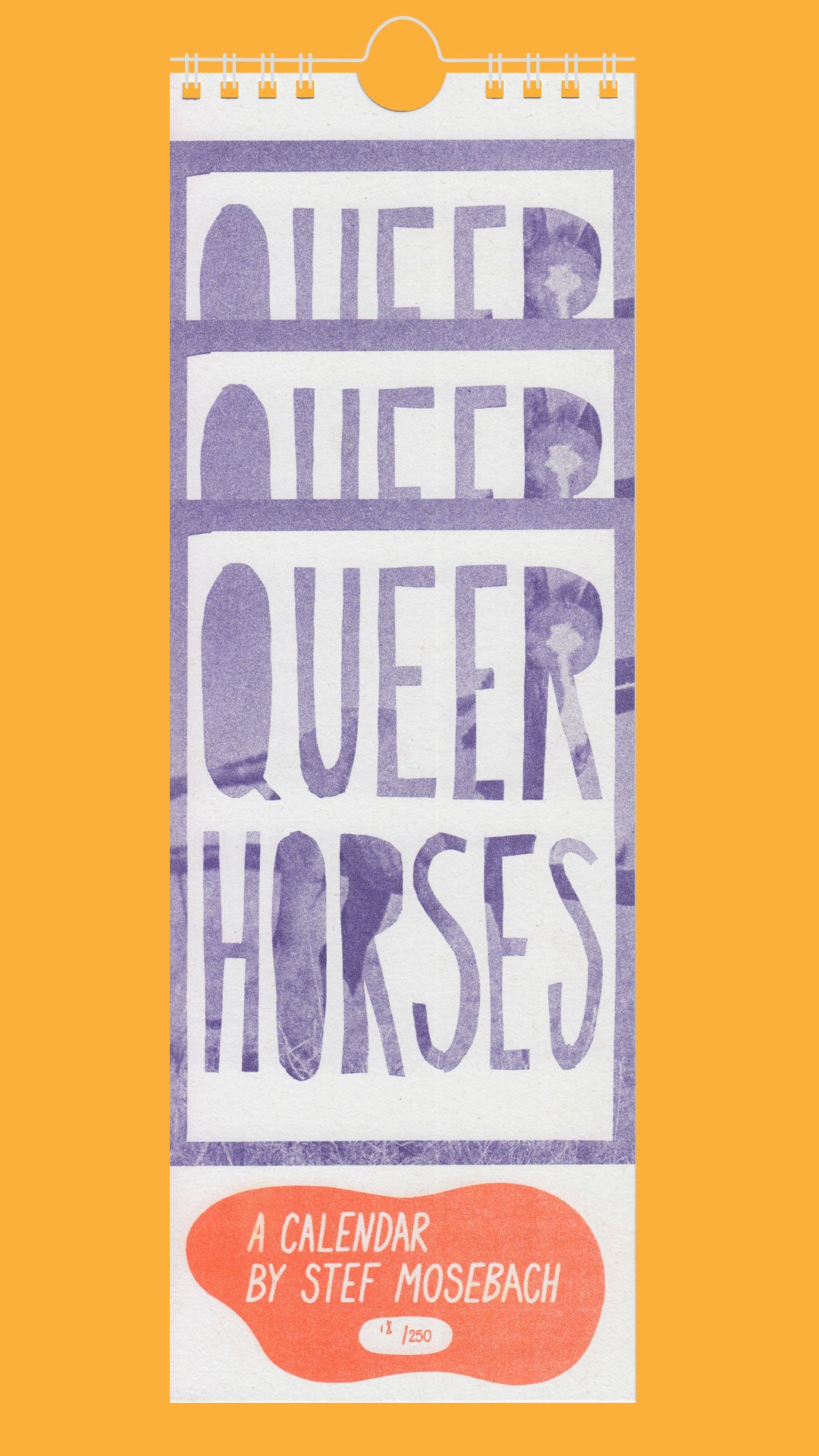 Queer Horses Riso Calendar – Stef Mosebach
