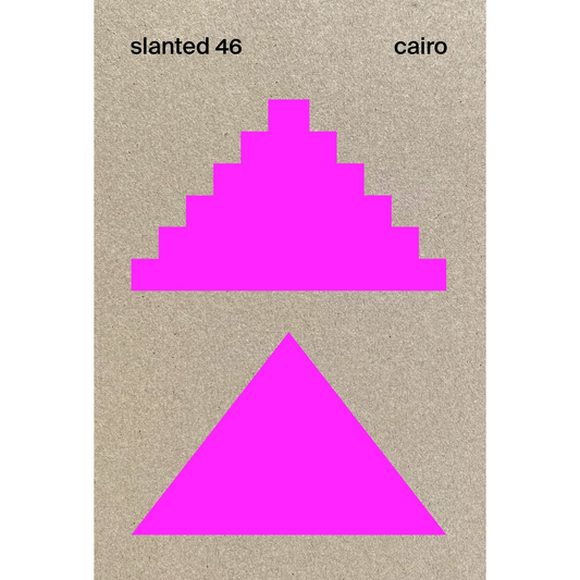 Slanted Magazine #46 Cairo
