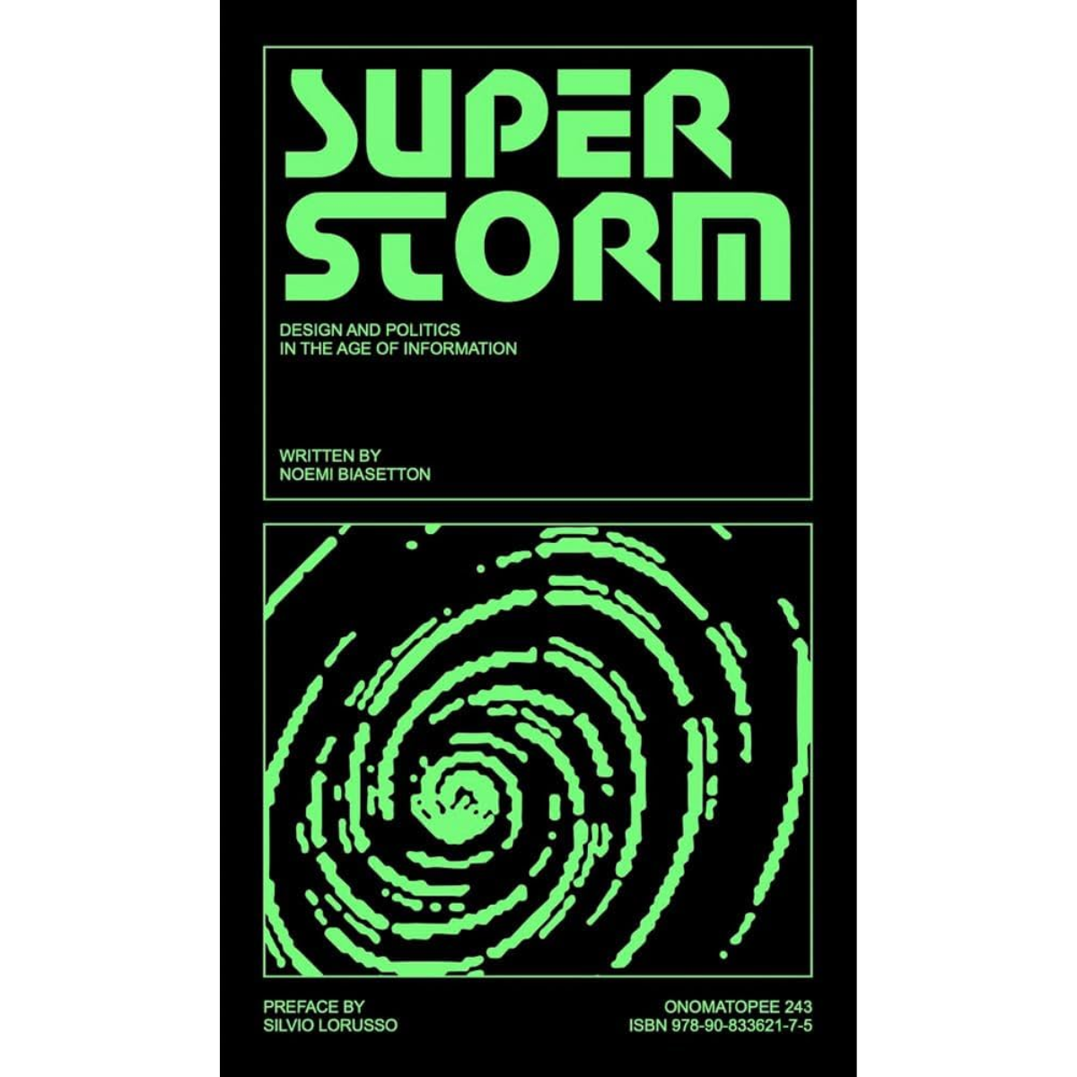 Superstorm - Noemi Biasetton