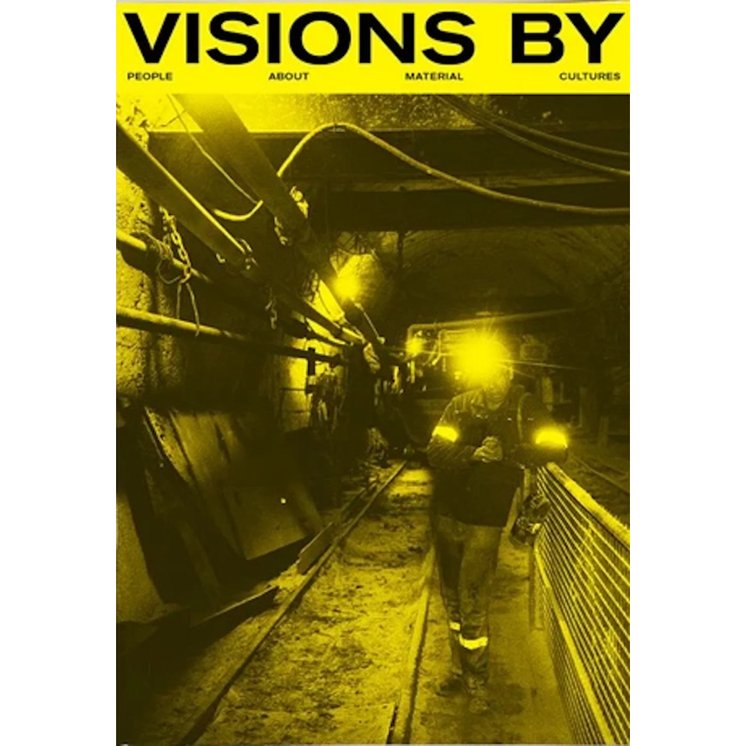 Visions By #5: People About Material Cultures