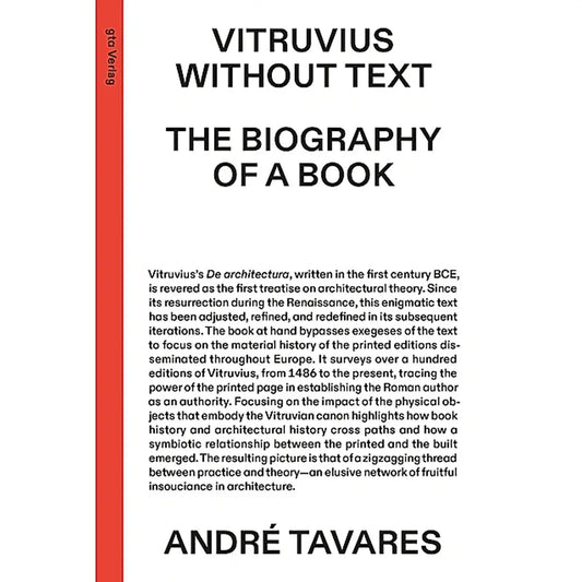 DASH PRESS - André Tavares: "Vitruvius without text" The Biography of a book - GTA