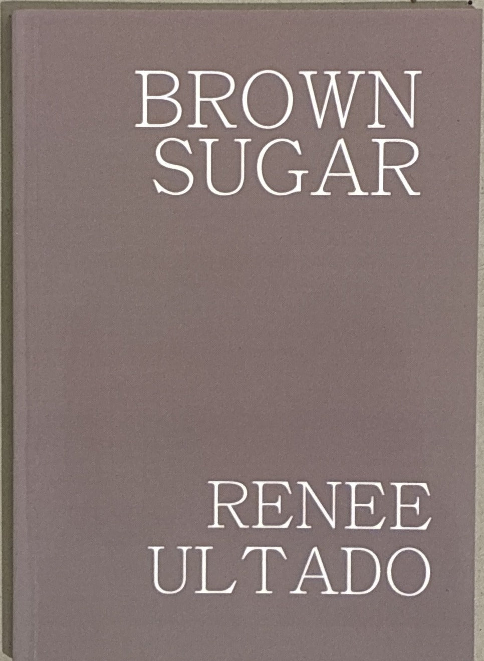 Brown Sugar – Renee Ultado