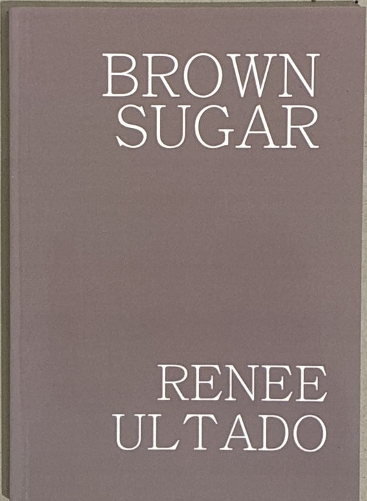 Brown Sugar – Renee Ultado