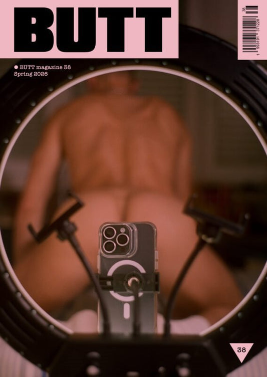 BUTT magazine #38 spring 2026