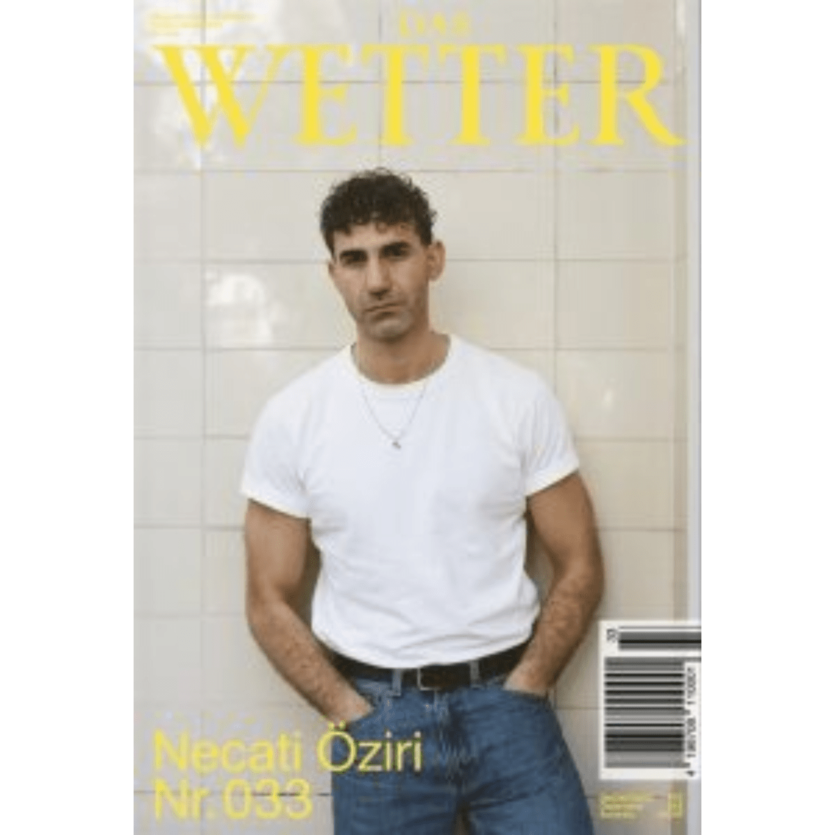 DASH GbR - Das Wetter Magazine Issue #33 - Das Wetter Magazine