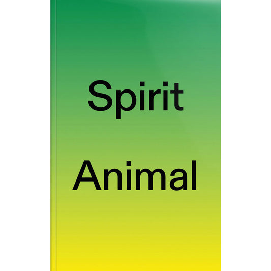 Spirit Animal Animal Spirit By Michael Satter - DASH PRESS