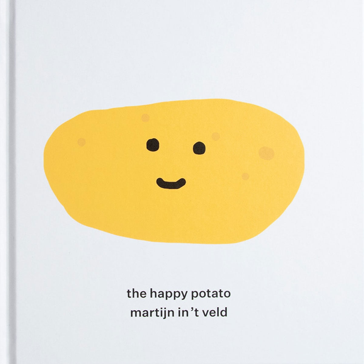 The Happy Potato - Martijn in 't Veld - DASH PRESS