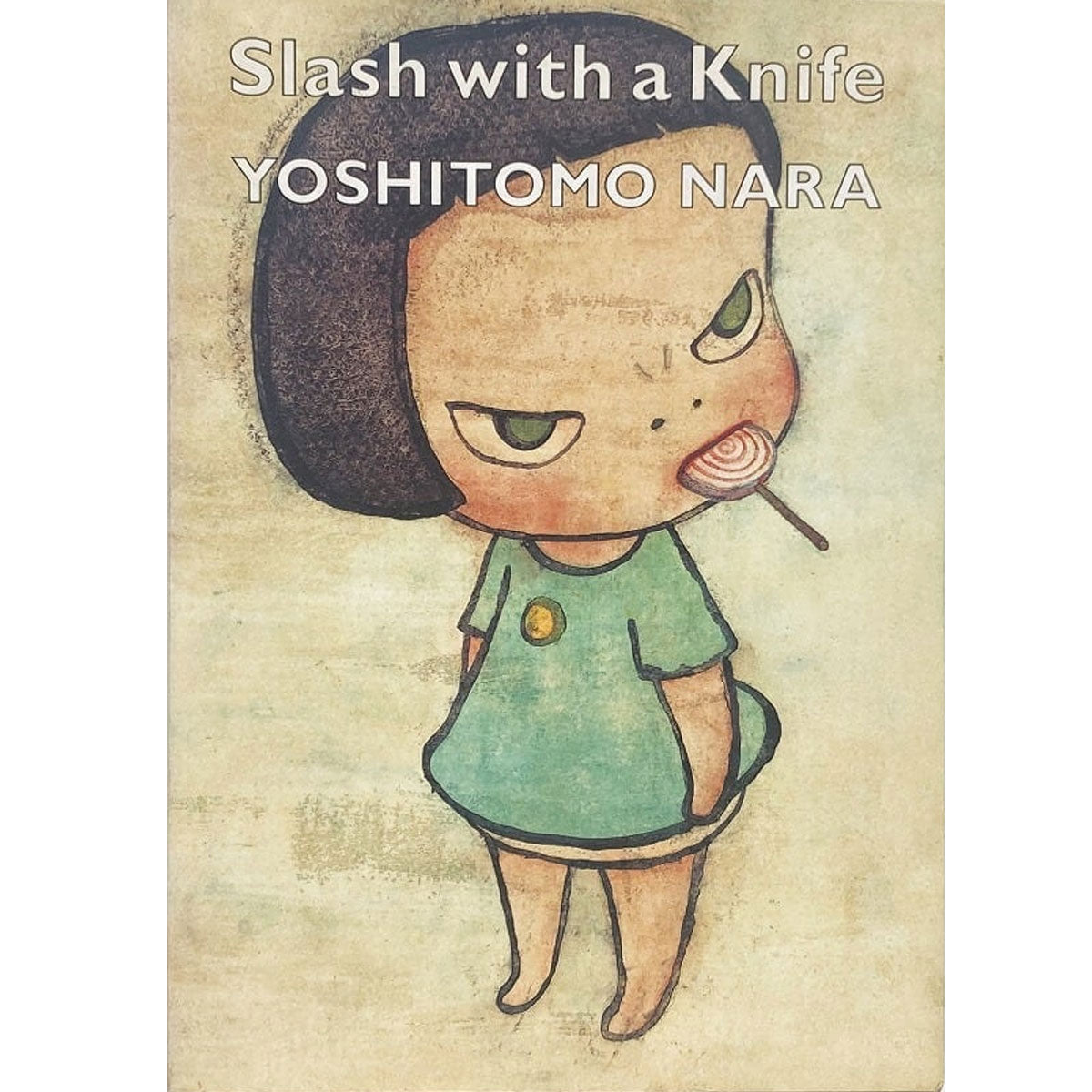 Yoshitomo Nara Slash with a Knife - DASH PRESS