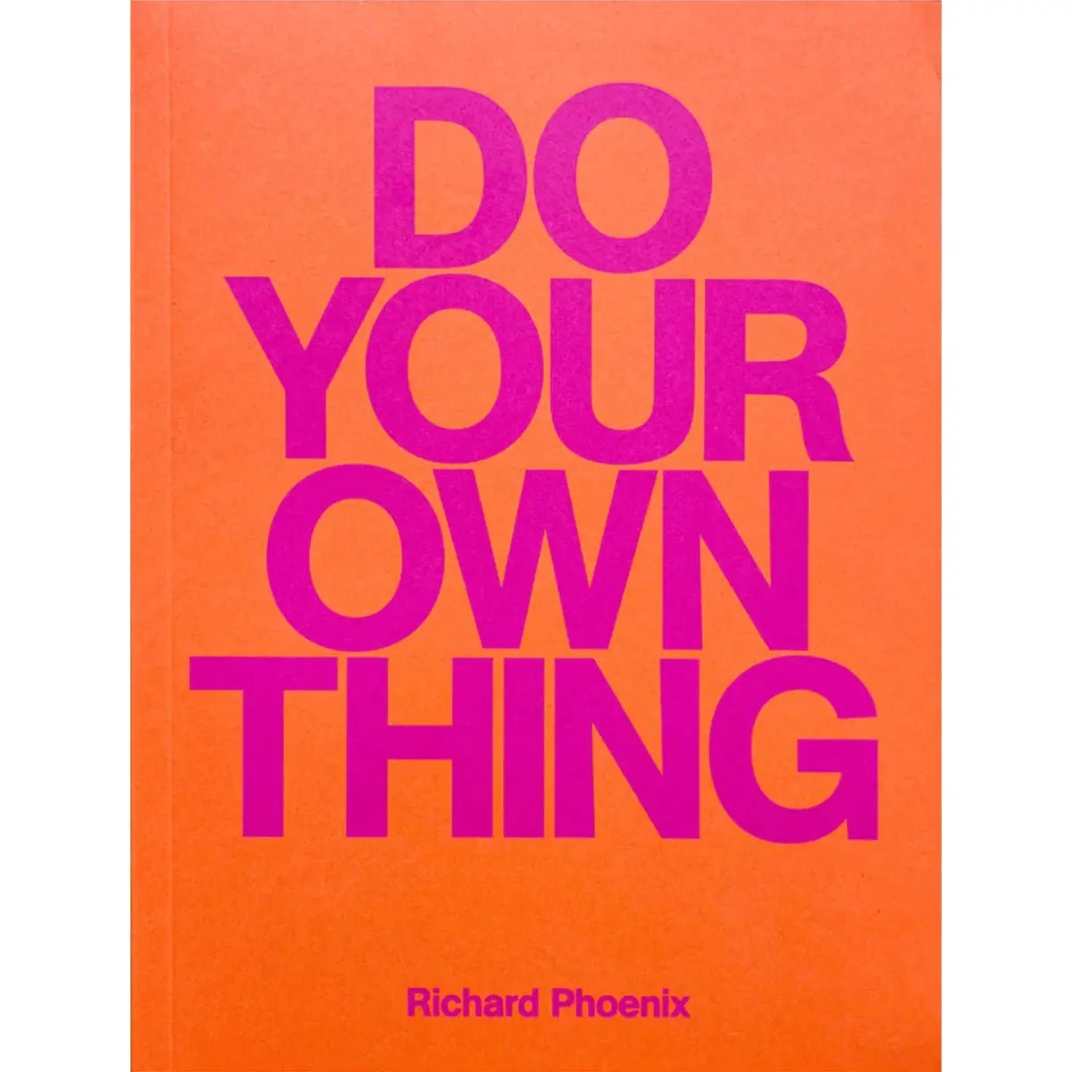 DASH GbR - Do Your Own Thing - Rough Trade Books