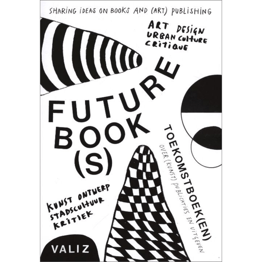 DASH Press - Future Book(s) - Sharing Ideas on Books and (Art) Publishing - Idea Books