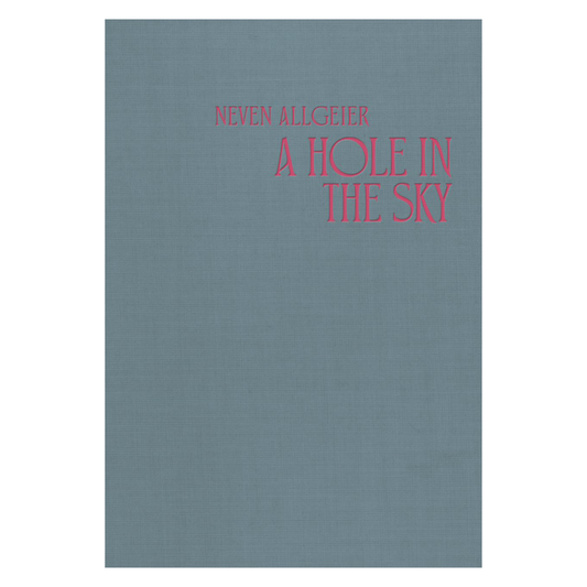 Neven Allgeier, A Hole In The Sky