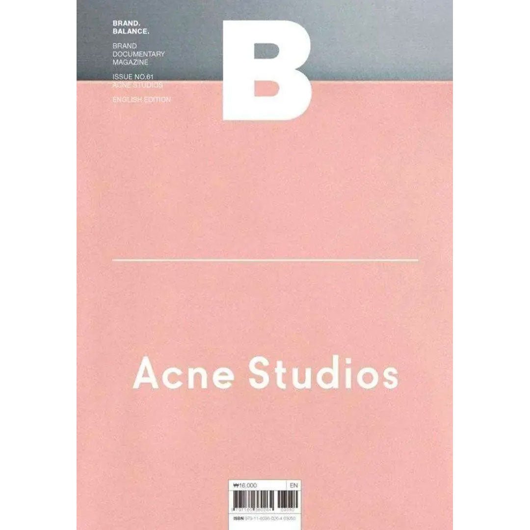 DASH GbR - Magazine B - Issue N°61 ACNE STUDIOS - B Media