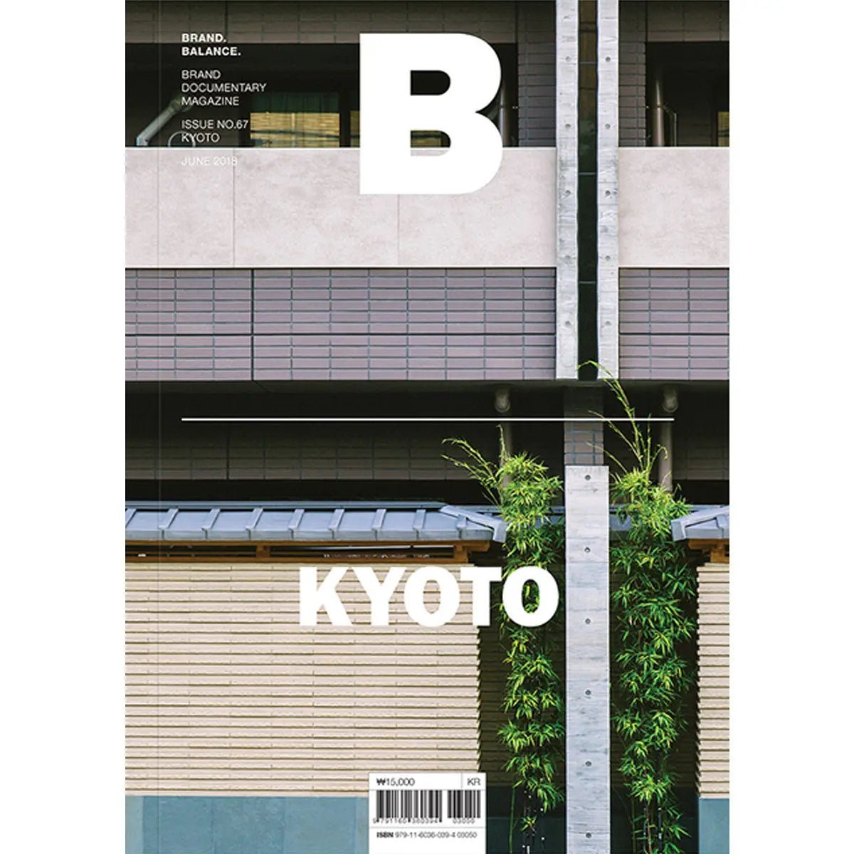 DASH GbR - Magazine B - Issue N°67 KYOTO - B Media