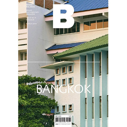 DASH GbR - Magazine B - Issue N°74 BANGKOK - B Media