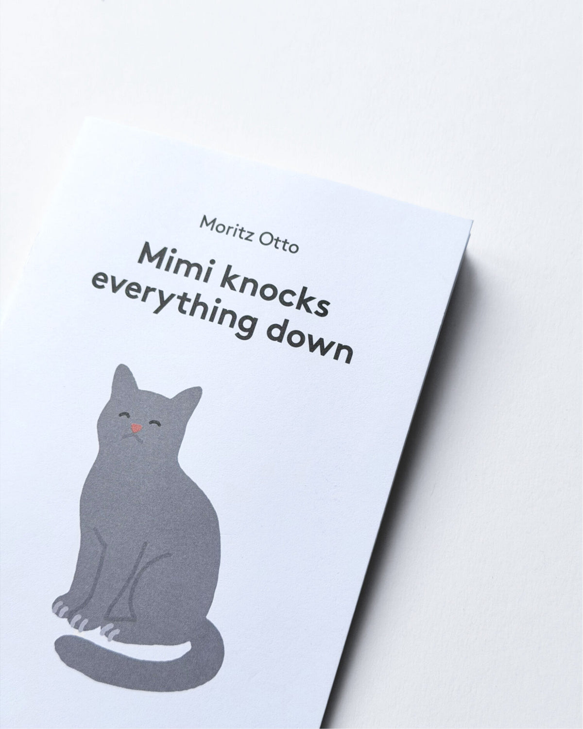 Mimi knocks everything down – Moritz Otto
