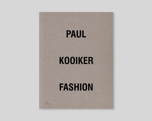 Paul Kooiker: Fashion