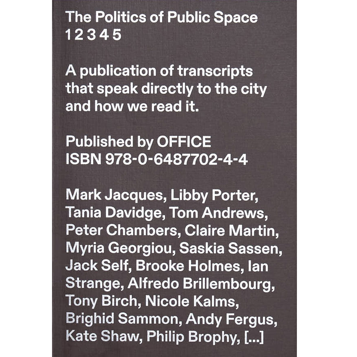 Politics of Public Space - Volume 5 - DASH PRESS