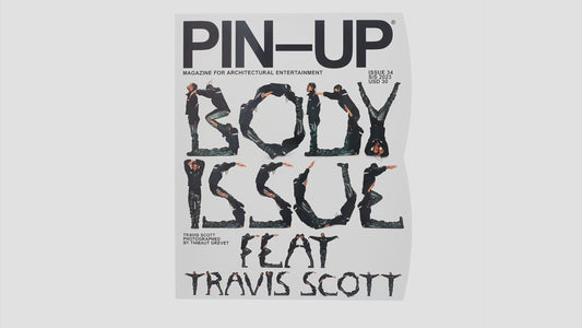 Pin-Up BODY Issue #34 Travis Scott Cover