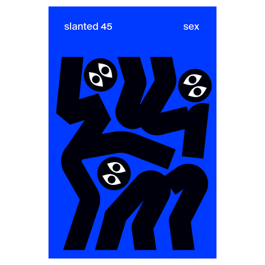 slanted Magazine #45 - sex
