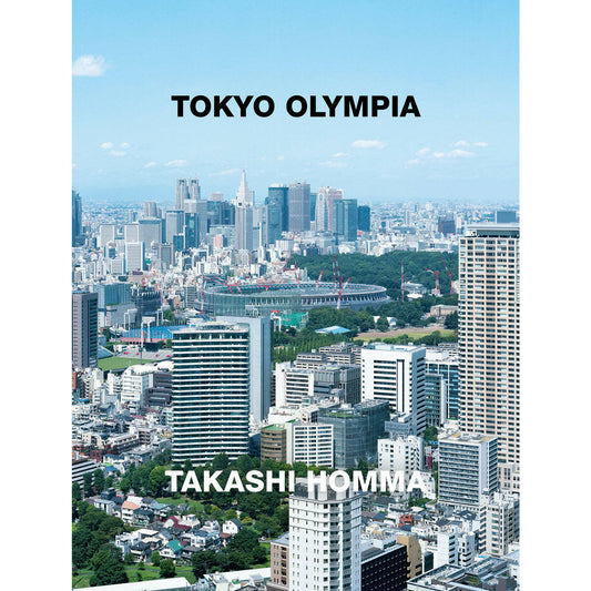 Tokyo Olympia – Takashi Homma - DASH PRESS